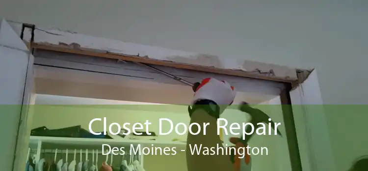 Closet Door Repair Des Moines - Washington