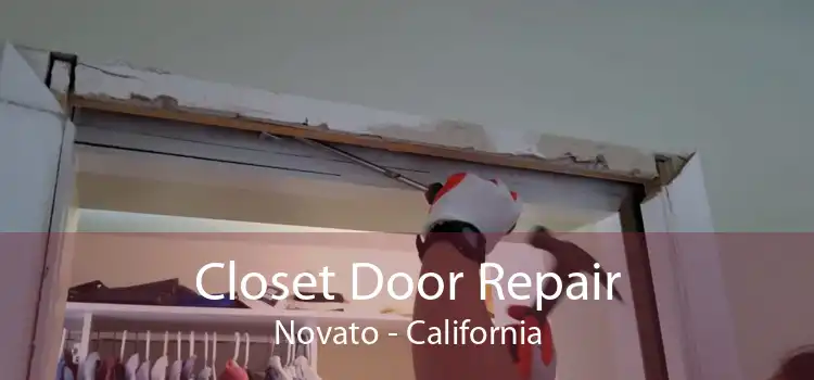 Closet Door Repair Novato - California