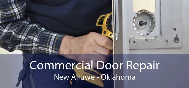 Commercial Door Repair New Alluwe - Oklahoma