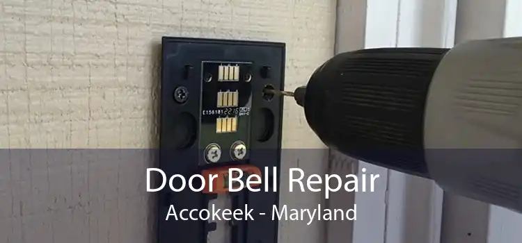 Door Bell Repair Accokeek - Maryland