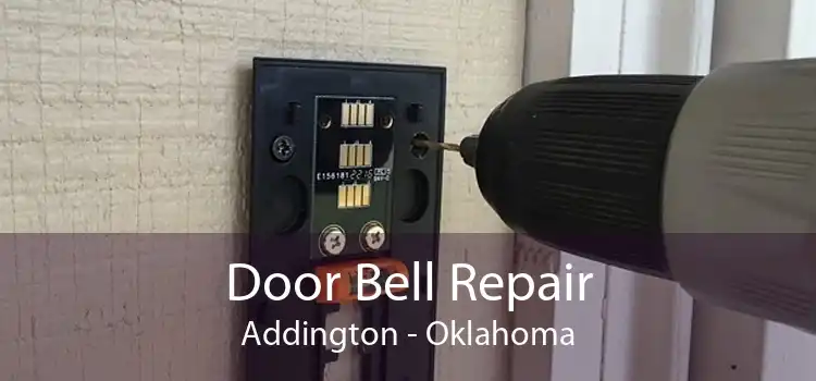 Door Bell Repair Addington - Oklahoma