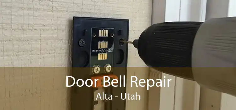 Door Bell Repair Alta - Utah
