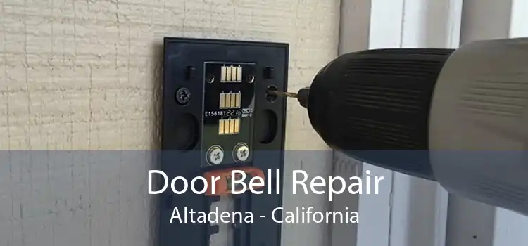 Door Bell Repair Altadena - California