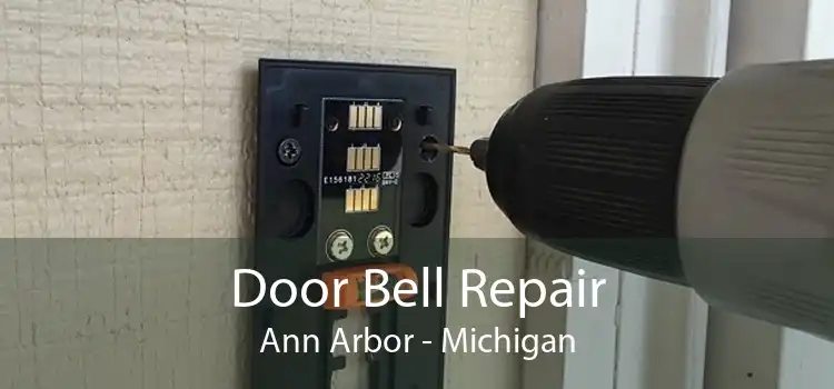 Door Bell Repair Ann Arbor - Michigan