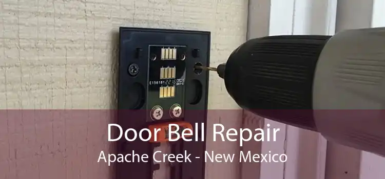Door Bell Repair Apache Creek - New Mexico