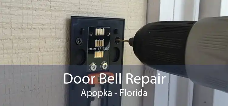 Door Bell Repair Apopka - Florida