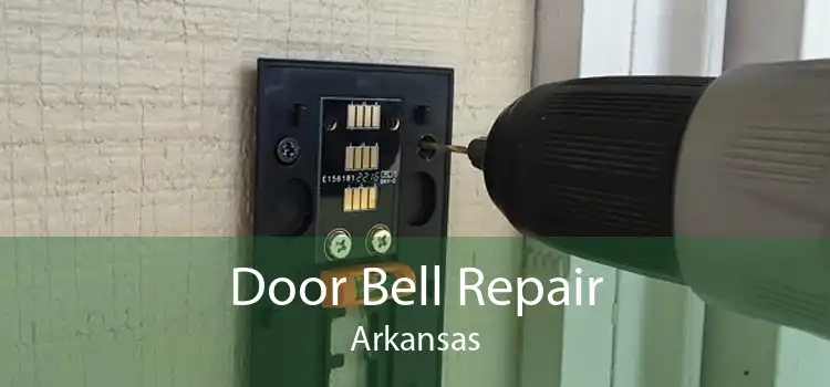 Door Bell Repair Arkansas