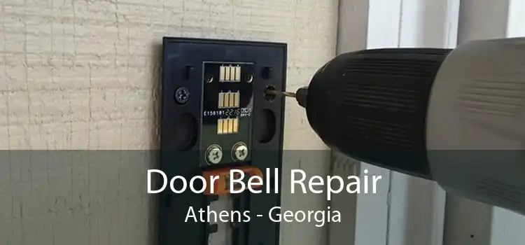 Door Bell Repair Athens - Georgia