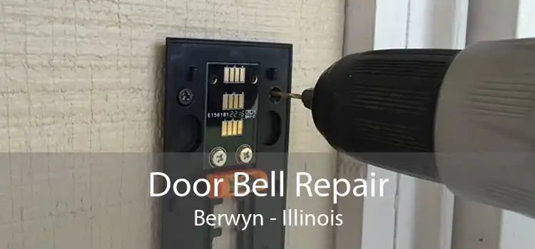 Door Bell Repair Berwyn - Illinois