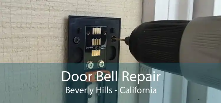 Door Bell Repair Beverly Hills - California