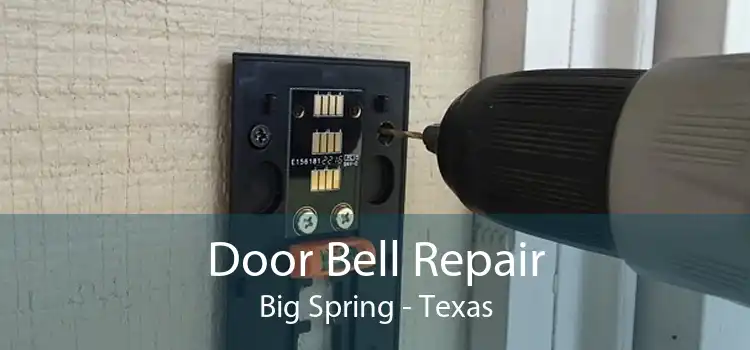 Door Bell Repair Big Spring - Texas