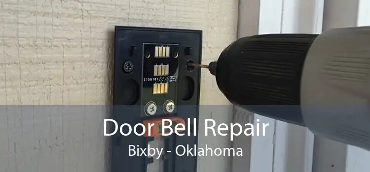 Door Bell Repair Bixby - Oklahoma