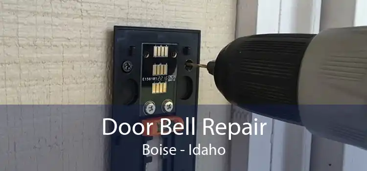 Door Bell Repair Boise - Idaho
