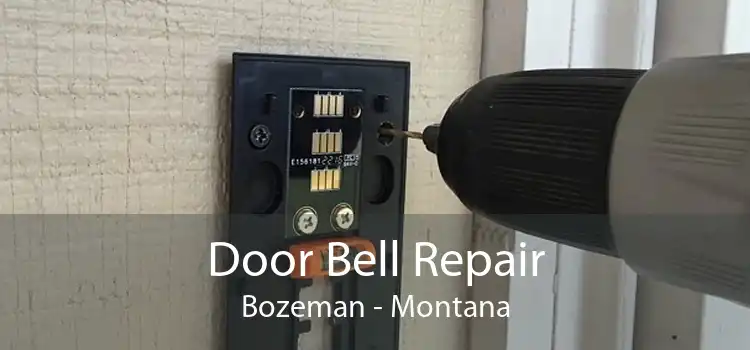 Door Bell Repair Bozeman - Montana
