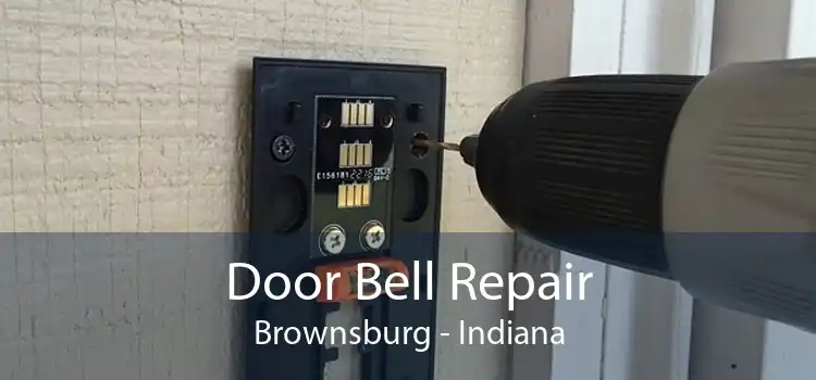 Door Bell Repair Brownsburg - Indiana