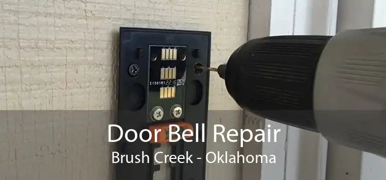 Door Bell Repair Brush Creek - Oklahoma