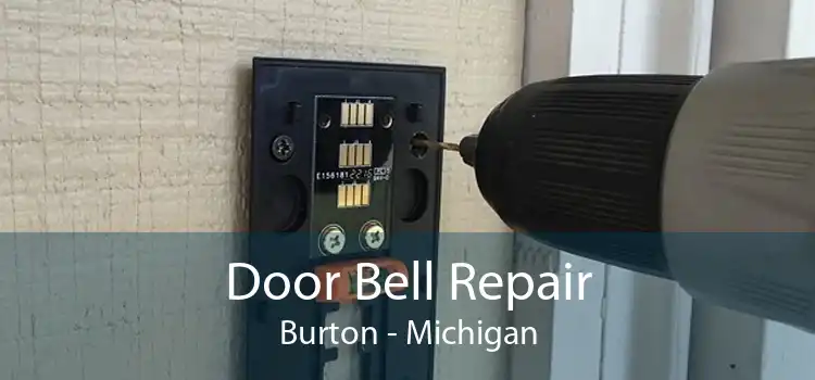 Door Bell Repair Burton - Michigan