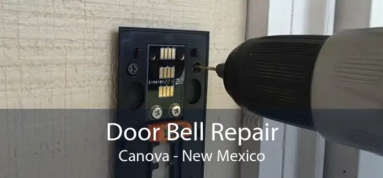 Door Bell Repair Canova - New Mexico