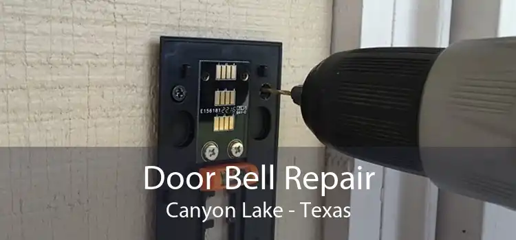 Door Bell Repair Canyon Lake - Texas