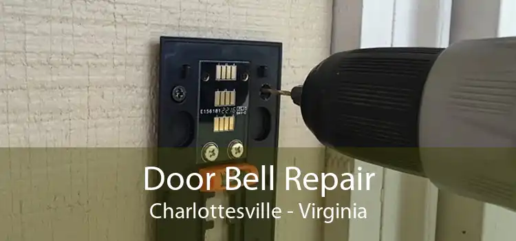 Door Bell Repair Charlottesville - Virginia