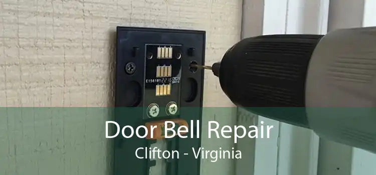 Door Bell Repair Clifton - Virginia
