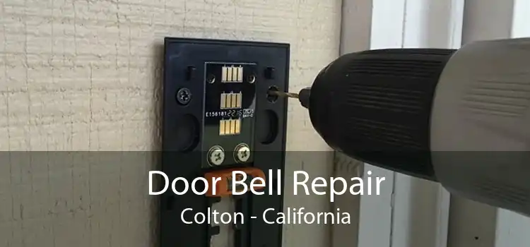 Door Bell Repair Colton - California
