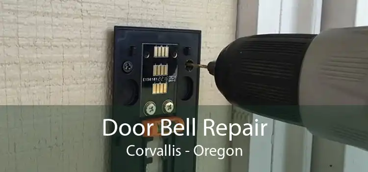 Door Bell Repair Corvallis - Oregon