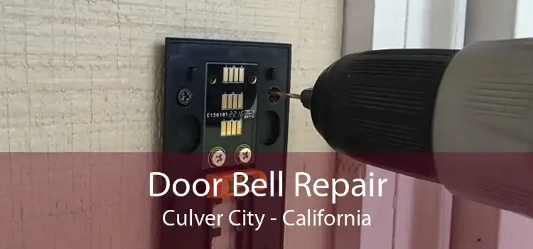 Door Bell Repair Culver City - California