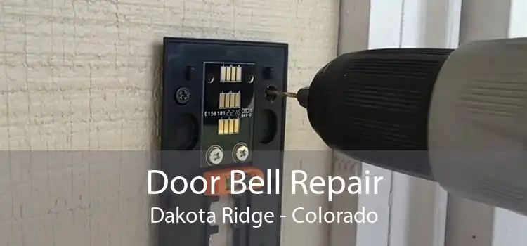 Door Bell Repair Dakota Ridge - Colorado