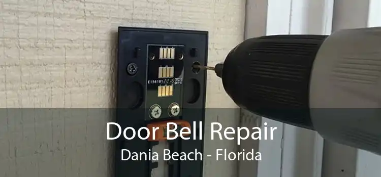 Door Bell Repair Dania Beach - Florida