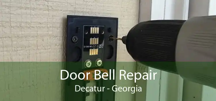 Door Bell Repair Decatur - Georgia