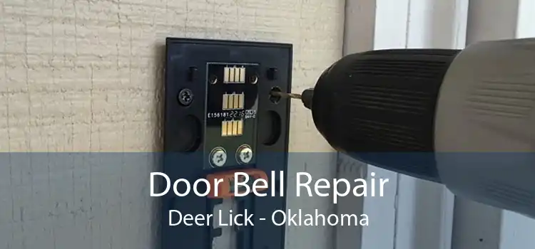Door Bell Repair Deer Lick - Oklahoma