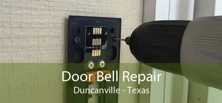 Door Bell Repair Duncanville - Texas