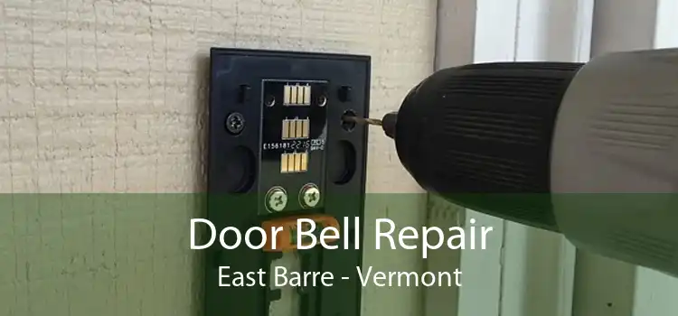 Door Bell Repair East Barre - Vermont