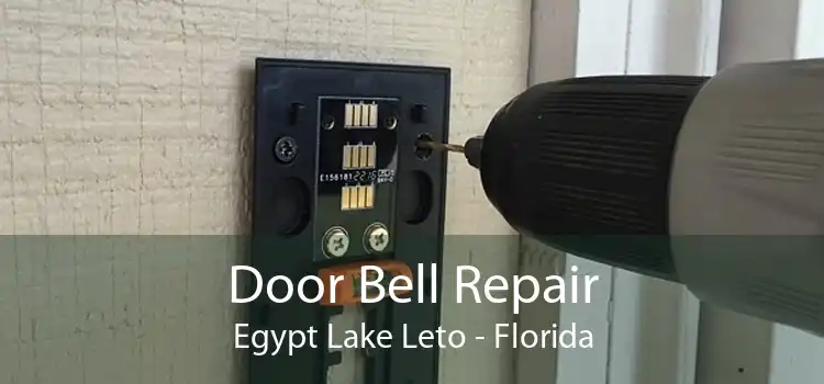 Door Bell Repair Egypt Lake Leto - Florida