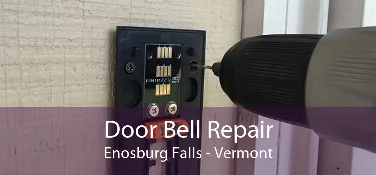 Door Bell Repair Enosburg Falls - Vermont