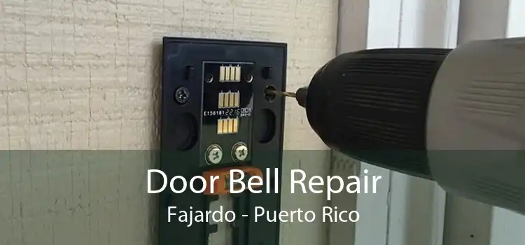 Door Bell Repair Fajardo - Puerto Rico