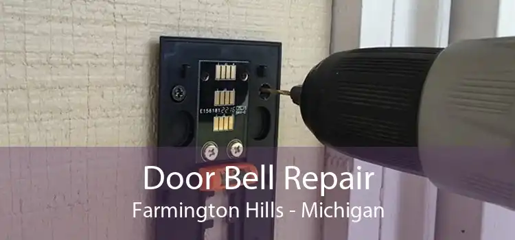 Door Bell Repair Farmington Hills - Michigan