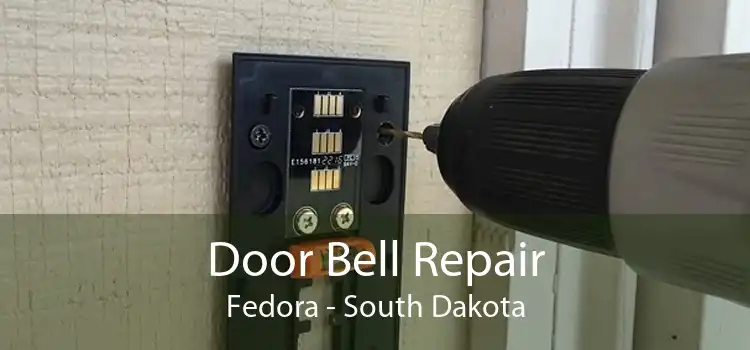 Door Bell Repair Fedora - South Dakota