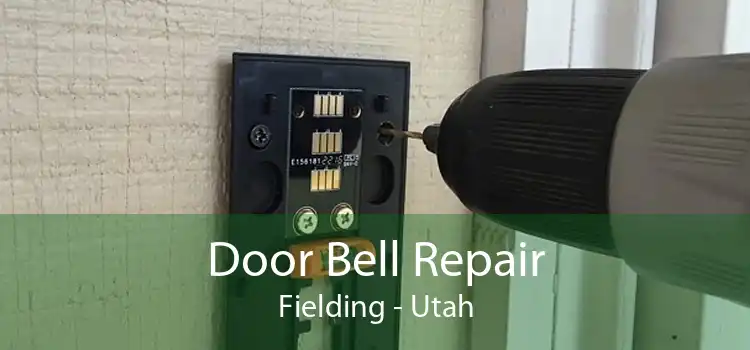Door Bell Repair Fielding - Utah