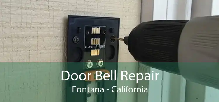 Door Bell Repair Fontana - California
