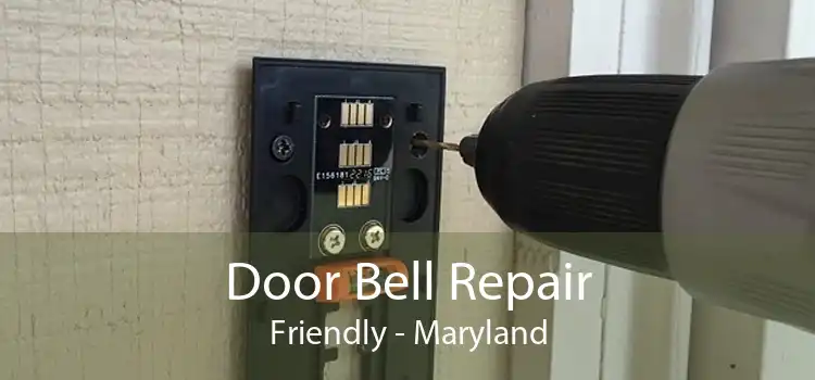 Door Bell Repair Friendly - Maryland