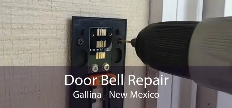 Door Bell Repair Gallina - New Mexico