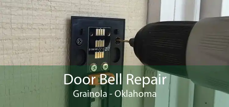 Door Bell Repair Grainola - Oklahoma