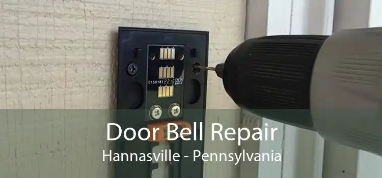 Door Bell Repair Hannasville - Pennsylvania