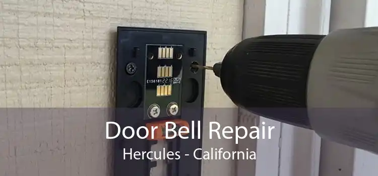 Door Bell Repair Hercules - California