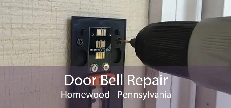 Door Bell Repair Homewood - Pennsylvania