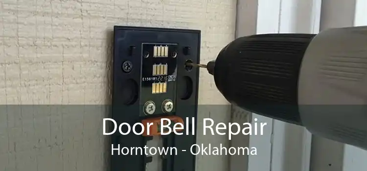 Door Bell Repair Horntown - Oklahoma
