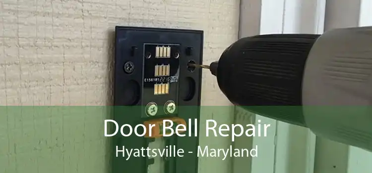 Door Bell Repair Hyattsville - Maryland