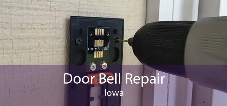 Door Bell Repair Iowa